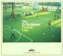 The Football Club von DJ Rodriguez | CD | Zustand akzeptabel - Bild 1 von 2