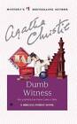 Dumb Witness (Hercule Poirot) - Mass Market Paperback By Christie, Agatha - GOOD