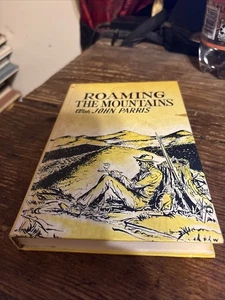 Roaming the Mountains with John Parris by Parris, John (hardback) 1982 Scarce - Imagen 1 de 2