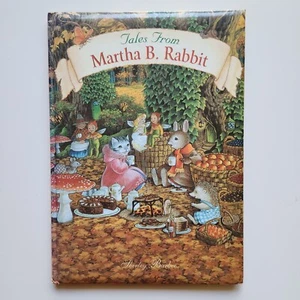 SHIRLEY BARBER Tales From Martha B. Rabbit Hardcover 1999 First edition Vintage - Foto 1 di 8