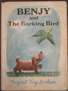 Benjy and the Barking Bird by Margaret Bloy Graham 1971 - Picture 1 of 3