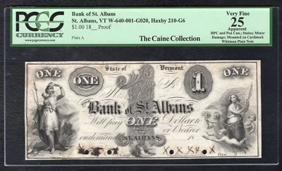 1800's $1 THE BANK OF ST. ALBANS VERMONT OBSOLETE PROOF NOTE PCGS VERY FINE-25 - Image 1 of 2