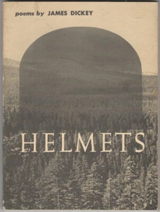 Helmets - Poems by James Dickey American Poetry Poet Verse 1967 Softcover - Imagen 1 de 2