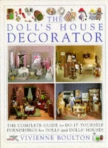 The Doll's House Decorator By Vivienne Boulton - Picture 1 of 1