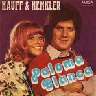 Hauff & Henkler* - Paloma Blanca / Tu T'en Vas (7", Single) (Very Good Plus (VG+