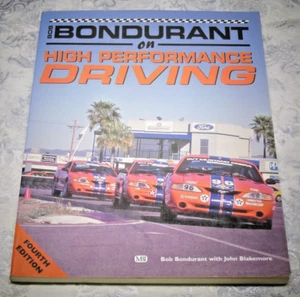 Bob Bondurant on High Performance Driving Fourth Edition 1998 (Paperback) - Imagen 1 de 5