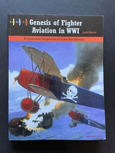 Genesis of Fighter Aviation in WWI By Jack Herris - Imagen 1 de 1