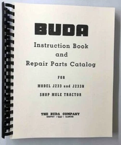 Buda J233 & J233N Shop Mule Manual 340 Pages ! - Picture 1 of 6