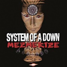 System of a Down - Mezmerize [New Vinyl LP] 140 Gram Vinyl