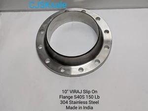 10" VIRAJ Slip On Flange 150 Lb 304 Stainless Steel Made In India ( USED). - Picture 1 of 10