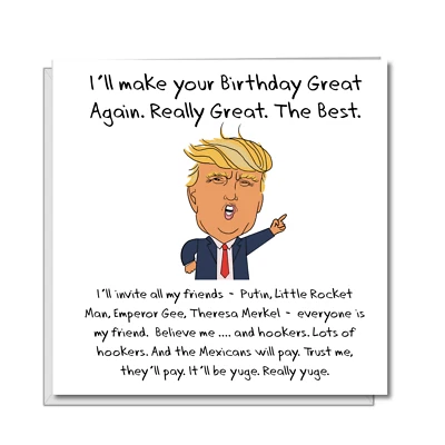 Donald Trump Birthday Card Make America Great Again Funny Humorous Amusing USA