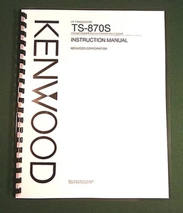 Manual de instrucciones Kenwood TS-870S - ¡Cubiertas de stock para tarjetas premium y papel de 32 libras! - Imagen 1 de 1