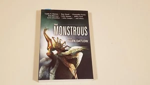 THE MONSTROUS by ELLEN DATLOW : Signed (TPB) +TS+ - Picture 1 of 2
