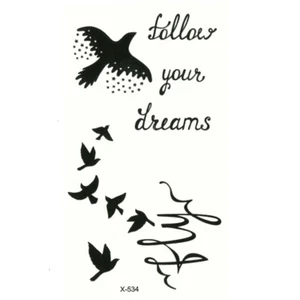 Temporäres Tattoo Vogel follow your dreams Design Temporary Klebetattoo Körper - Picture 1 of 3