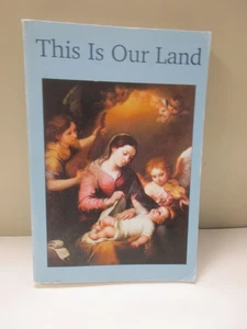 This is Our Land Faith & Freedom Basic Readers Revised Edition Seton Homeschool - Bild 1 von 4