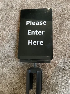 Queue Acrylic 2 Sided Please "Enter Here" Blk/ White 7"x11" - Picture 1 of 3