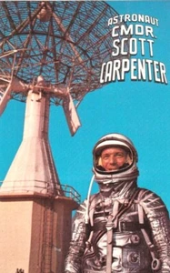 NASA Astronaut Cmdr. Scott Carpenter, 1962; Postal en perfecto estado. - Imagen 1 de 1