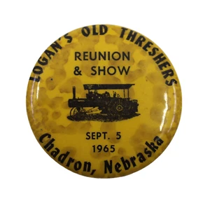1965 Logan's Old Threshers ShowChardon, Nebraska Pinback Scarce - Picture 1 of 4
