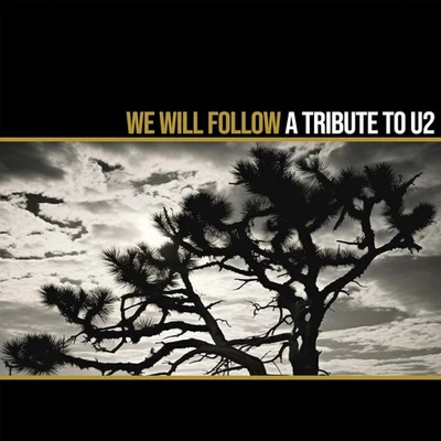Various Artists We Will Follow: A Tribute to U2 (Vinyl) 12" Album Coloured Vinyl - Image 1 of 3