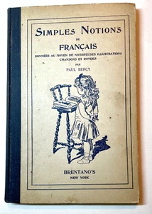 EARLY CHILDREN’S ILLUSTRATED FRENCH LESSON BOOK BRENTANO’S FIRST EDITION 1894 - Picture 1 of 9