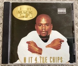 L.A. Mack - N It 4 The Chip$ (CD, 1997, Bread $ Butter Records) Explicit Rap - Picture 1 of 3