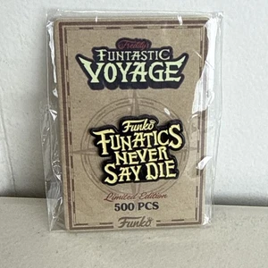 Fundays Funtastic Voyage 2024 Funatics Never Say Die Pin LE 500 Stück - Bild 1 von 2