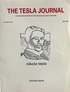 THE TESLA JOURNAL Numbers 2 & 3 Double Issue 1982/1983 - Picture 1 of 3