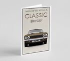Carte d'anniversaire voiture classique Ford Capri Mk1 GXL, fête des pères. 7 couleurs