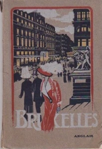 Antigua guía de viaje de Bélgica de Bruselas 1913 EXPOSICIÓN DE FANTASMA - Imagen 1 de 8
