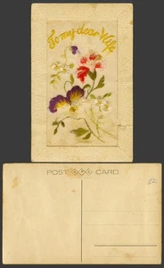 WW1 SILK Embroidered Old Postcard To My Dear Wife, Pansy Flower Flowers, Novelty - Picture 1 of 1