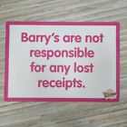 Barry's amusements Portrush metal sign are not responsible for any lost receipts