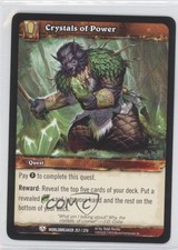 2010 World Warcraft TCG: Worldbreaker Crystals of Power #257 3v2