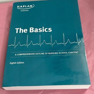 Kaplan The Basics Comprehensive Outline Of Nursing School 8th Edition- New - Image 1 of 2