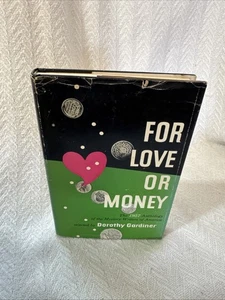 For Love or Money 1957 Anthologie der Mystery-Autoren Dorothy Gardiner - Bild 1 von 7
