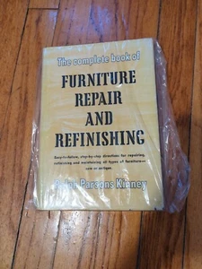 Complete Book of Furniture Repair and Refinishing - Easy to Follow Guide with... - Picture 1 of 1