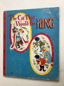 Vintage 1952 Cat That Would Be King Easy-To-Read Book Woods Hays Saalfield - Picture 1 of 9