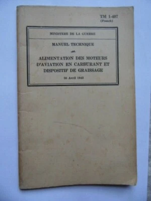 FASCICULE 39-45 FAFL / ARMEE DE LIBERATION ARMEE DE L'AIR MANUEL TECHNIQUE 1943 - Photo 1/4