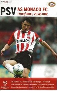 PSV EINDHOVEN V AS MONACO ~ 17 DE SEPTIEMBRE DE 2003 ~ LIGA DE CAMPEONES - Imagen 1 de 1