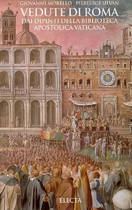 Vedute di Roma. Dai dipinti della biblioteca apostolica vaticana. Electa 1997 - Imagen 1 de 1