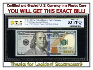 $100 2017A PCGS 'ABOUT UNC 53 PPQ' 🔥 Fr. 2190-D ⭐️ Fed Resv Note 🤩 CLEVELAND💰 - Picture 1 of 6