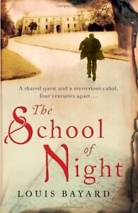 The School of Night-Louis Bayard
