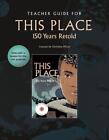 Teacher Guide For This Place 150 Years Retold By Christine Mlot English Spir