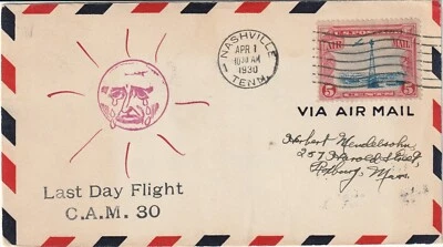 1930 NASHVILLE, TENN. LAST DAY FLIGHT C.A.M 30 AIRMAIL COVER POSTED 5 CENTS - Image 1 of 2