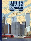 3284982 - Atlas des villes du monde - Brigitte Coppin