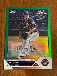 2023 Topps Pro Debut  Will Rudy GREEN FOIL AUTO /99 #PD-150 Milwaukee Brewers