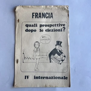 Volantino IV Internazionale, Bandiera Rossa - FRANCIA Dopo Le Elezioni 1974 - Foto 1 di 5