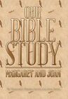 Our Bible Study.By Meeres-Alton, Bates  New 9781493176212 Fast Free Shipping<|