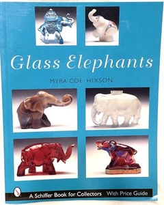 Glass Elephants Schiffer Book for Collectors W/Price Guide 2004 PB - Picture 1 of 8