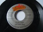 THE CADILLACS 45 - My Girl friend USA re-issue