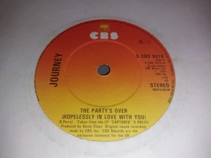 Journey – The Party's Over (Hopelessly In Love With You) 7" SINGLE EXCELLENT - Picture 1 of 2